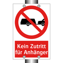 Kein Zutritt für Anhänger