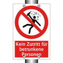 Kein Zutritt für betrunkene Personen