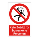 Kein Zutritt für betrunkene Personen