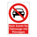 Kein Zutritt für Fahrzeuge mit Flüssiggas
