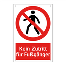 Kein Zutritt für Fußgänger