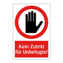Kein Zutritt für Unbefugte!