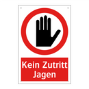Kein Zutritt Jagen