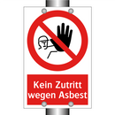 Kein Zutritt wegen Asbest