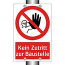 Kein Zutritt zur Baustelle