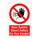 Kein Zutritt! Eltern haften für ihre Kinder!