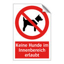 Keine Hunde im Innenbereich erlaubt