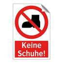Keine Schuhe!