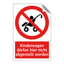 Kinderwagen dürfen hier nicht abgestellt werden