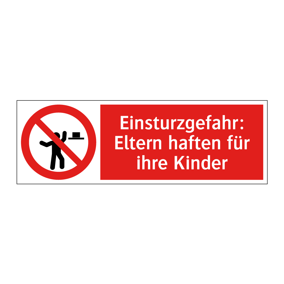 Eltern Haften Für Ihre Kinder – Aluminiumschild  Produktbild-Vorschau 2