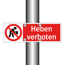 Heben verboten