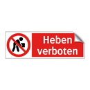 Heben verboten