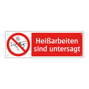 Heißarbeiten sind untersagt