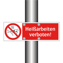 Heißarbeiten verboten!