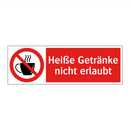 Heiße Getränke nicht erlaubt