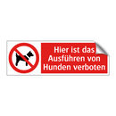 Hier ist das Ausführen von Hunden verboten