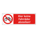 Hier keine Fahrräder abstellen!