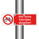 Hier keine Fahrräder abstellen!