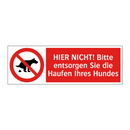 HIER NICHT! Bitte entsorgen Sie die Haufen Ihres Hundes