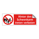 Hinter den Schwenkarm treten verboten