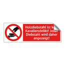 Holzdiebstahl ist kein Kavaliersdelikt! Jeder Diebstahl wird daher angezeigt!