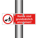 Hunde sind grundsätzlich anzuleinen!