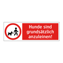 Hunde sind grundsätzlich anzuleinen!