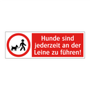 Hunde sind jederzeit an der Leine zu führen!