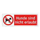 Hunde sind nicht erlaubt