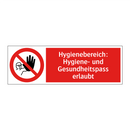 Hygienebereich: Hygiene- und Gesundheitspass erlaubt