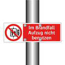 Im Brandfall Aufzug nicht benutzen