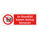 Im Brandfall keinen Aufzug benutzen