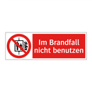 Im Brandfall nicht benutzen