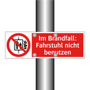 Im Brandfall: Fahrstuhl nicht benutzen