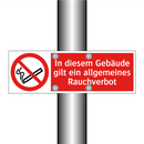 In diesem Gebäude gilt ein allgemeines Rauchverbot