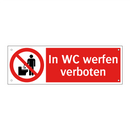 In WC werfen verboten