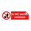 In WC werfen verboten
