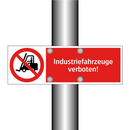 Industriefahrzeuge verboten!