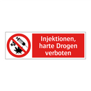 Injektionen, harte Drogen verboten