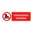 Inlineskaten verboten