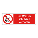 Ins Wasser schubsen verboten