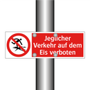 Jeglicher Verkehr auf dem Eis verboten