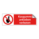Kaugummi ankleben verboten