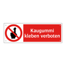 Kaugummi kleben verboten