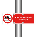 Keilriemenantrieb verboten