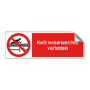 Keilriemenantrieb verboten