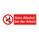 Kein Alkohol bei der Arbeit