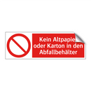 Kein Altpapier oder Karton in den Abfallbehälter
