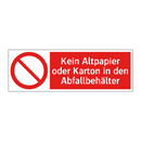 Kein Altpapier oder Karton in den Abfallbehälter