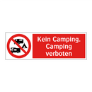 Kein Camping. Camping verboten